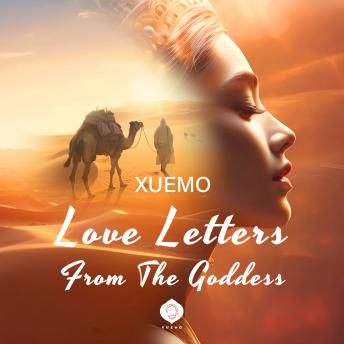 Love Letters From the Goddess: The Forbidden Letters of a Nepali Goddess and a Tibetan Pilgrim’s Quest for Freedom