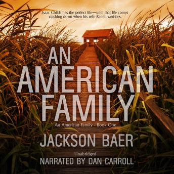 An American Family: A Gripping Contemporary Suspense Drama