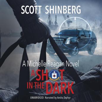 A Shot in the Dark: A Riveting Spy Thriller