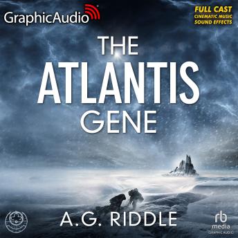 The Atlantis Gene [Dramatized Adaptation]: The Origin Mystery 1