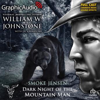 Dark Night of the Mountain Man [Dramatized Adaptation]: Smoke Jensen 51