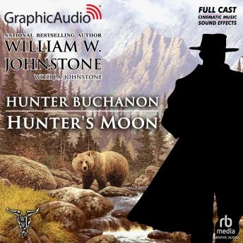 Hunter's Moon [Dramatized Adaptation]: Hunter Buchanon 3