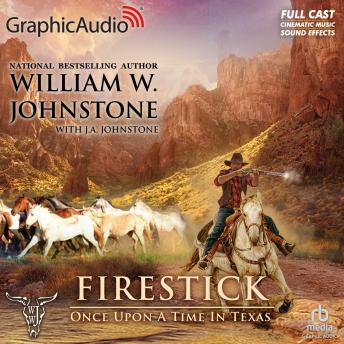 Once Upon a Time in Texas [Dramatized Adaptation]: Firestick 4