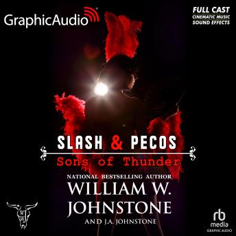 Sons of Thunder [Dramatized Adaptation]: Slash and Pecos 5