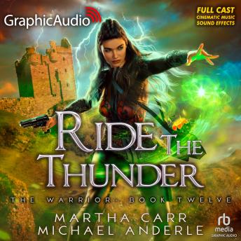 Ride The Thunder [Dramatized Adaptation]: The Warrior 12