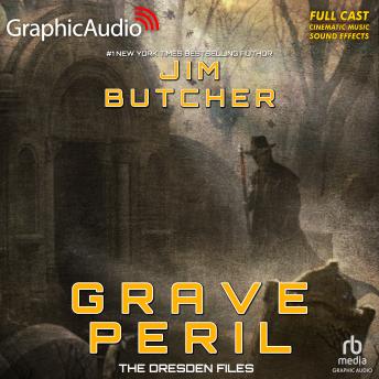 Grave Peril [Dramatized Adaptation]: Dresden Files 3