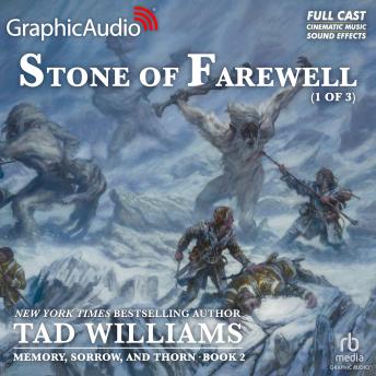 Stone of Farewell (1 of 3) [Dramatized Adaptation]: Memory, Sorrow, and Thorn 2