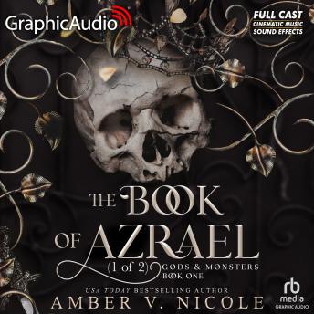The Book of Azrael (1 of 2) [Dramatized Adaptation]: Gods and Monsters 1