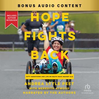 Hope Fights Back: Fifty Marathons and a Life-or-Death Race Against ALS