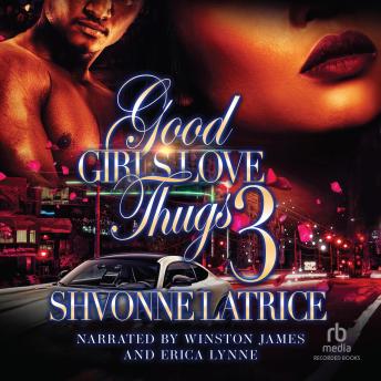 Download Good Girls Love Thugs 3 by Shvonne Latrice