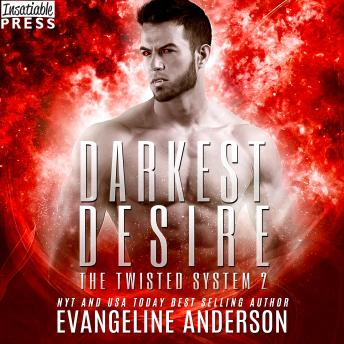 Darkest Desire: Kindred Tales -- The Twisted System, Book Two