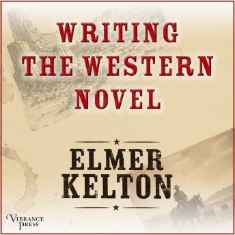 Writing the Western Novel
