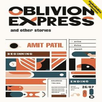 Oblivion Express: and other stories