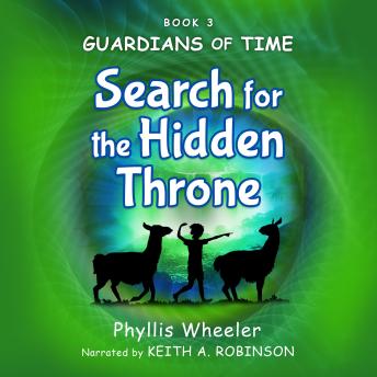 Search for the Hidden Throne: An Action Adventure for Kids