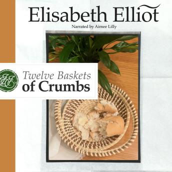 Twelve Baskets of Crumbs