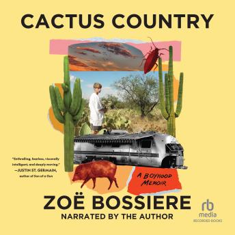 Cactus Country: A Boyhood Memoir
