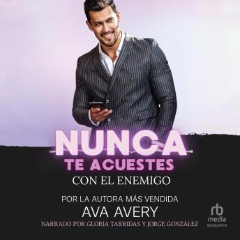 [Spanish] - Nunca te acuestes con el enemigo (Don't Ever Sleep with the Enemy): Novela romántica con director general multimillonario