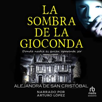 [Spanish] - La sombra de la Gioconda: Thriller histórico lleno de misterio y suspense