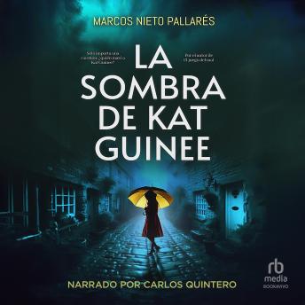 [Spanish] - La sombra de Kat Guinee