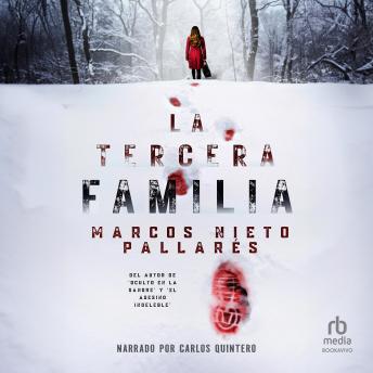 La tercera familia: Un thriller que hiela la sangre