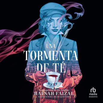 [Spanish] - Una tormenta de té 'A Tempest of Tea'
