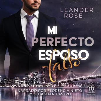 Mi Perfecto Esposo Falso 'My Perfect Fake Husband'