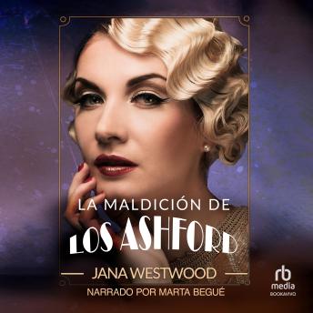 La maldición de los Ashford 'The Curse of the Ashford'