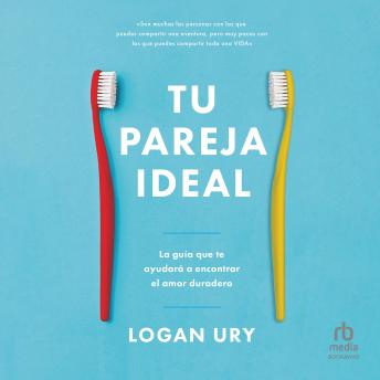 Tu pareja ideal 'How to Not Die Alone': La guía que te ayudará a encontrar el amor duradero 'The Surprising Science That Will Help You Find Love'