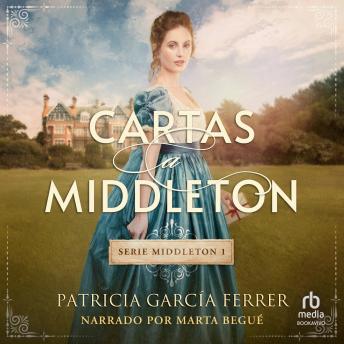 [Spanish] - Cartas a Middleton 'Letters to Middleton': Novela romántica histórica