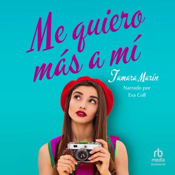 [Spanish] - Me quiero más a mí 'I Love Myself More'