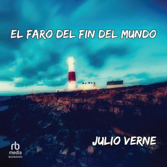 El faro del fin del mundo 'Le Phare du bout du monde'