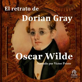 [Spanish] - El retrato de Dorian Gray 'The Portrait of Dorian Gray'