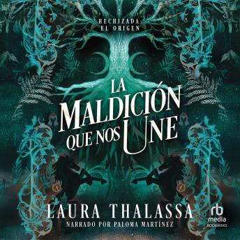 [Spanish] - La maldición que nos une (The Curse that Binds)