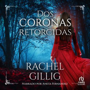 [Spanish] - Dos coronas retorcidas (Two Twisted Crowns)
