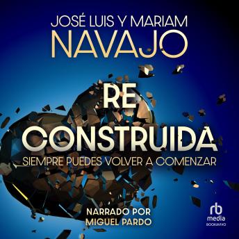 [Spanish] - Reconstruida: Siempre puedes volver a comenzar