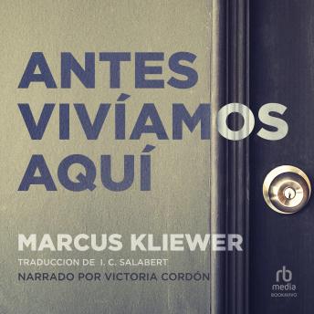 [Spanish] - Antes vivíamos aquí