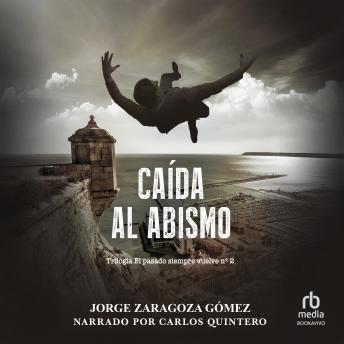 [Spanish] - Caída al abismo: Segunda parte Trilogía de novela negra policiaca repleta de suspense, misterio y acción