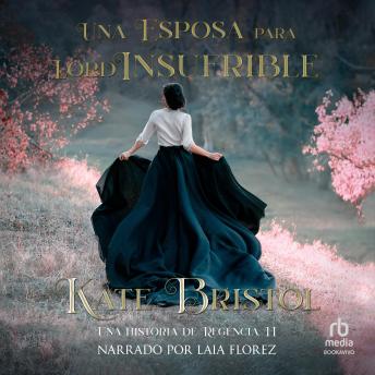 [Spanish] - Una esposa para Lord Insufrible
