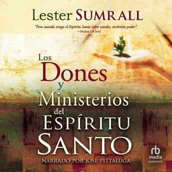 [Spanish] - Los dones y ministerios del Espíritu Santo