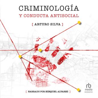[Spanish] - Criminología y conducta antisocial