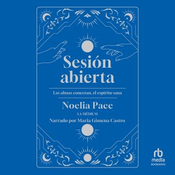 [Spanish] - Sesión abierta: Las almas conectan, el espíritu sana