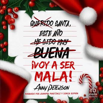 [Spanish] - Santa, este año... ¡voy a ser mala!