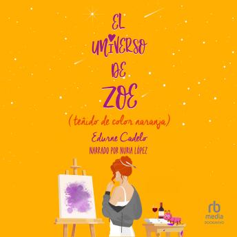 [Spanish] - El universo de Zoe (teñido de color naranja)