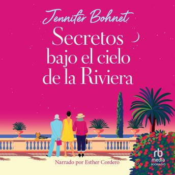 [Spanish] - Secretos bajo el cielo de la Riviera (Secrets Beneath a Riviera Sky)