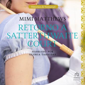 [Spanish] - Retorno a Satterthwaite Court