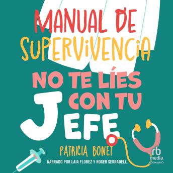 [Spanish] - Manual de supervivencia: no te líes con tu jefe