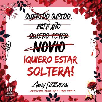 [Spanish] - Cupido, este año... ¡quiero estar soltera!