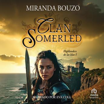 [Spanish] - Clan Somerled: Novela romántica en Escocia