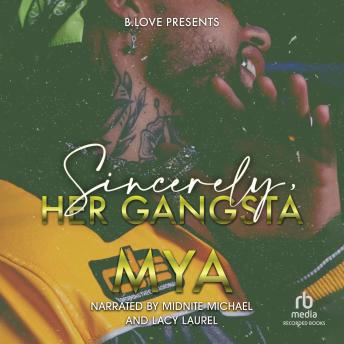Download Sincerely, Her Gangsta by Mya