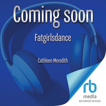 Download Fatgirlsdance by Cathleen Meredith